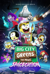 big city greens the movie: spacecation (2024)